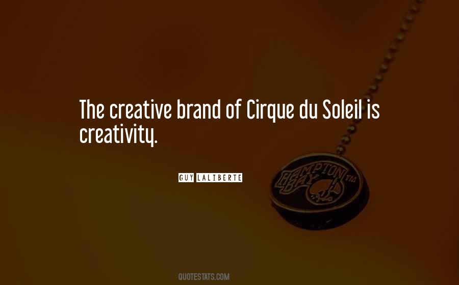 Quotes About Cirque #547308