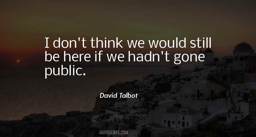 Quotes About Talbot #503002