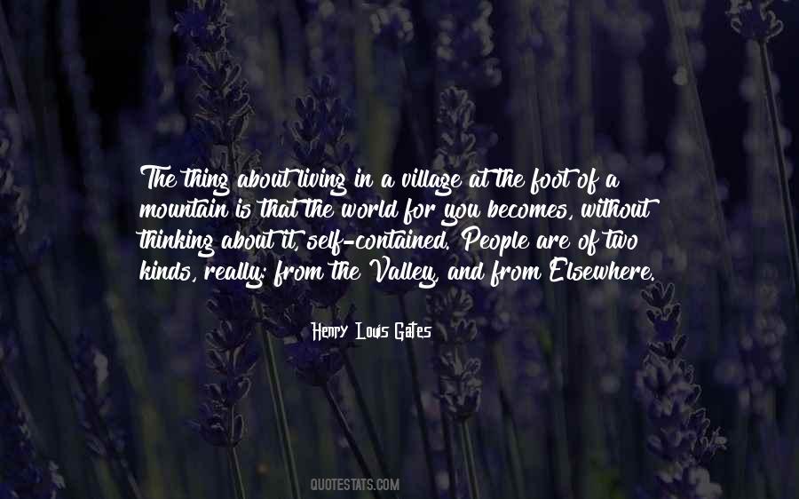 Mountain And Valley Quotes #1386454