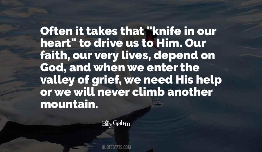 Mountain And Valley Quotes #1524402
