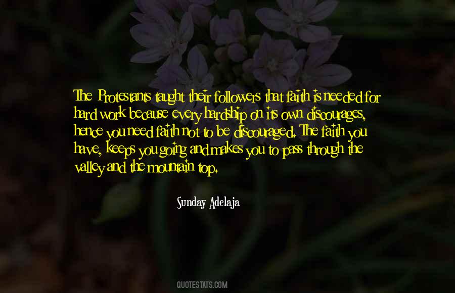 Mountain And Valley Quotes #1799297