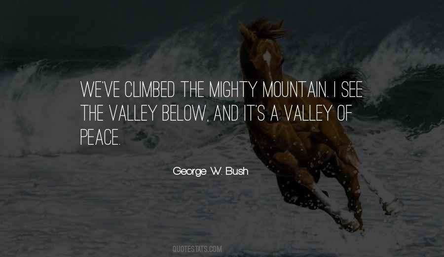 Mountain And Valley Quotes #700954