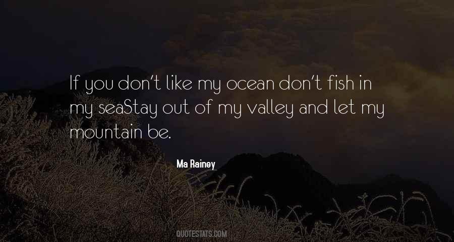 Mountain And Valley Quotes #967414