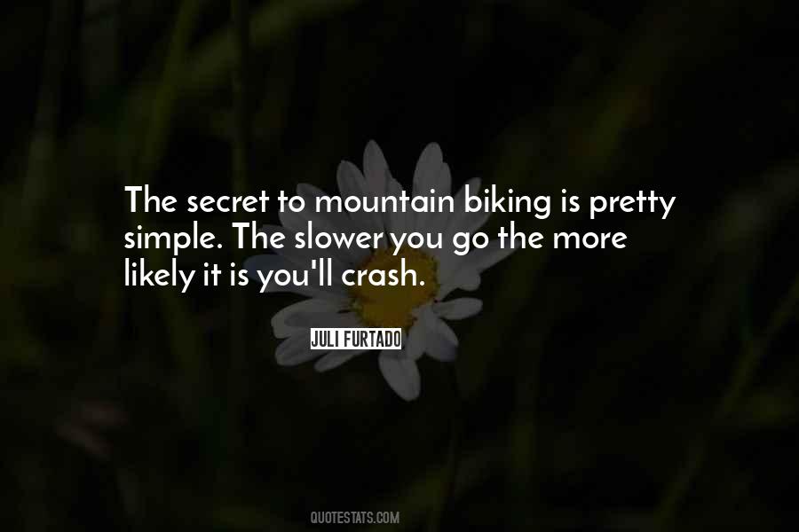 Mountain Bike Quotes #1199516