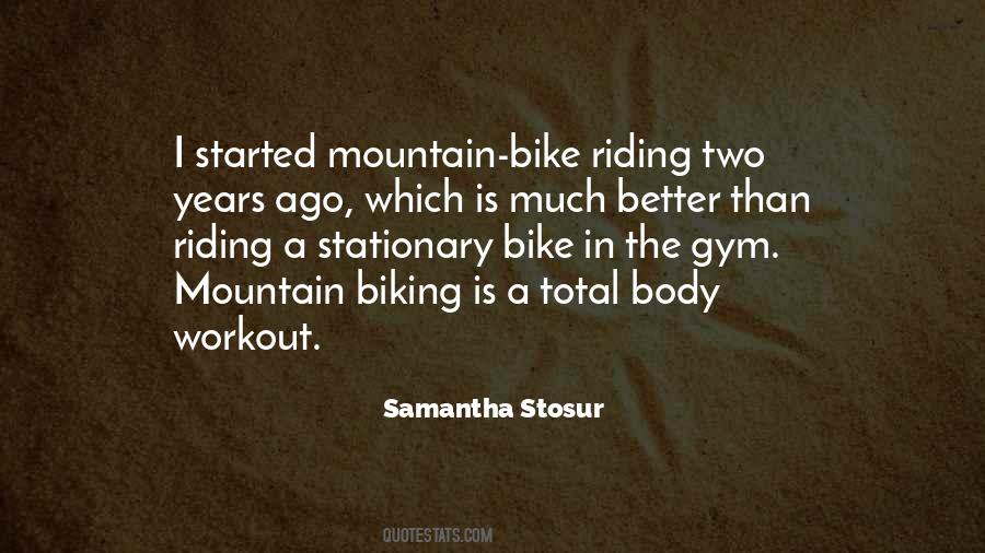 Mountain Bike Riding Quotes #1071217