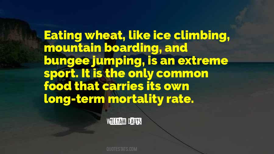 Mountain Boarding Quotes #1358330