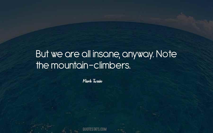 Mountain Climbers Quotes #1511101