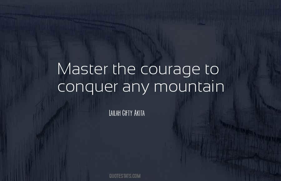 Mountain Conquer Quotes #1791735