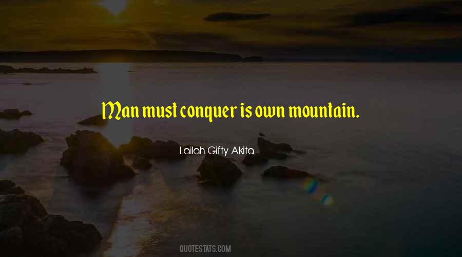 Mountain Conquer Quotes #462760