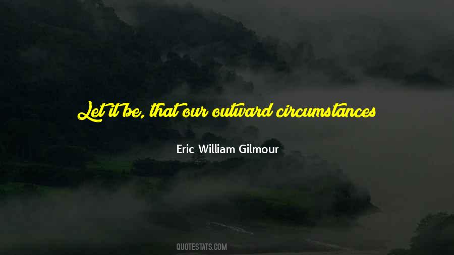 Quotes About Circumstances In Life #1557956