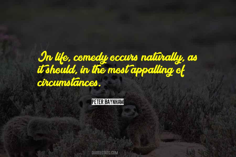 Quotes About Circumstances In Life #350628