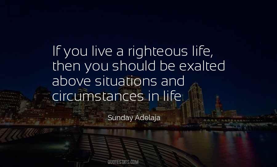 Quotes About Circumstances In Life #539481