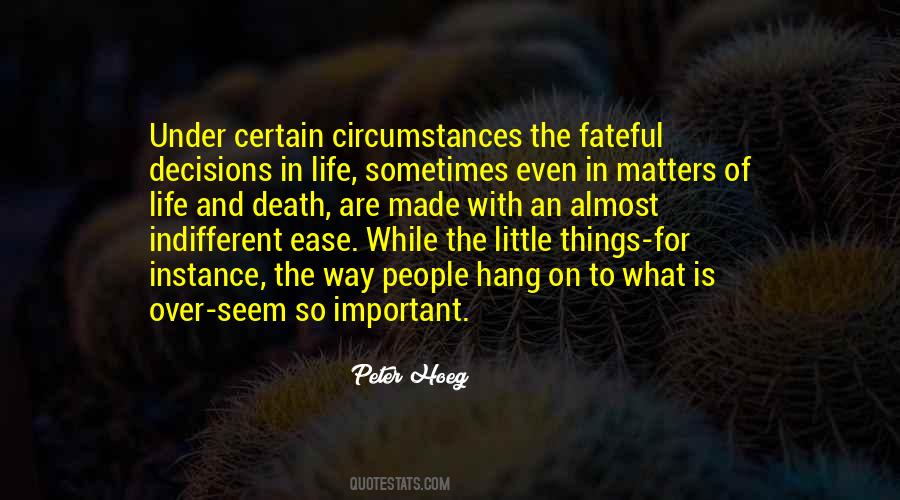Quotes About Circumstances In Life #709630