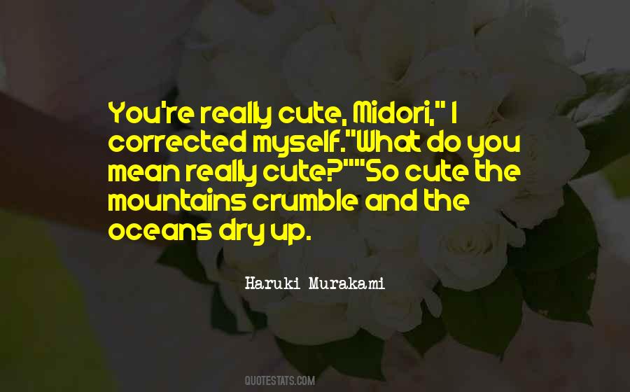 Mountains And Oceans Quotes #1866808 Mountains And Oceans Quotes #1866808