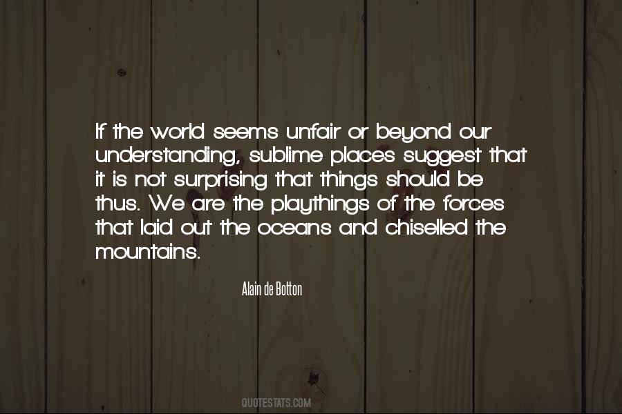 Mountains And Oceans Quotes #354399 Mountains And Oceans Quotes #354399