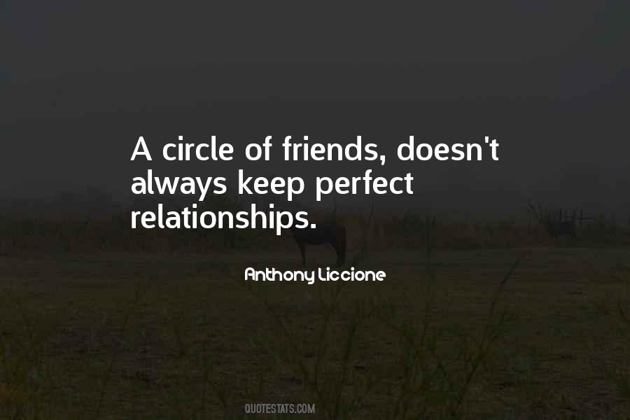 Quotes About Circle Of Friendship #1765886