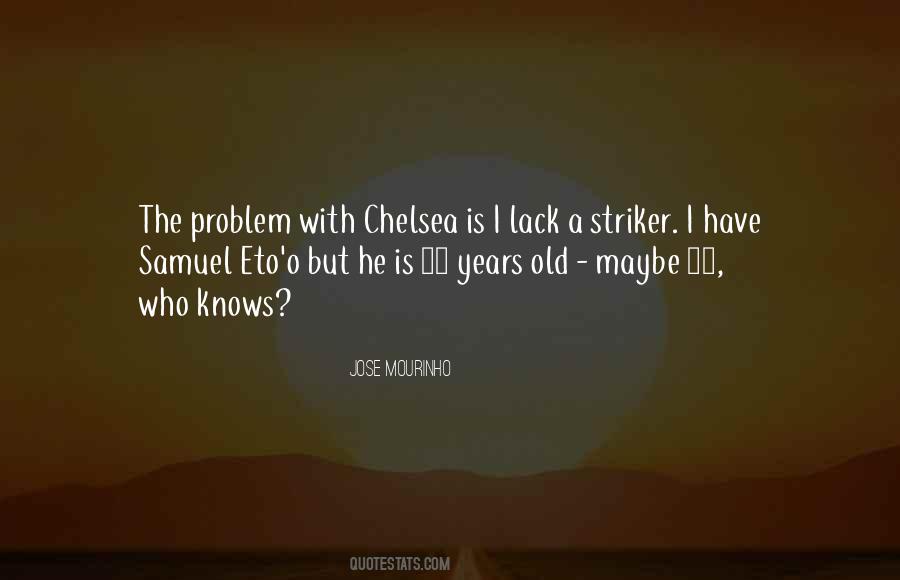 Mourinho's Quotes #209628