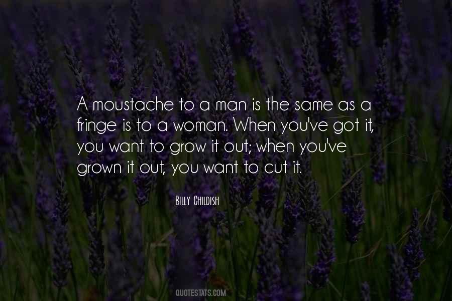 Moustache Quotes #198898