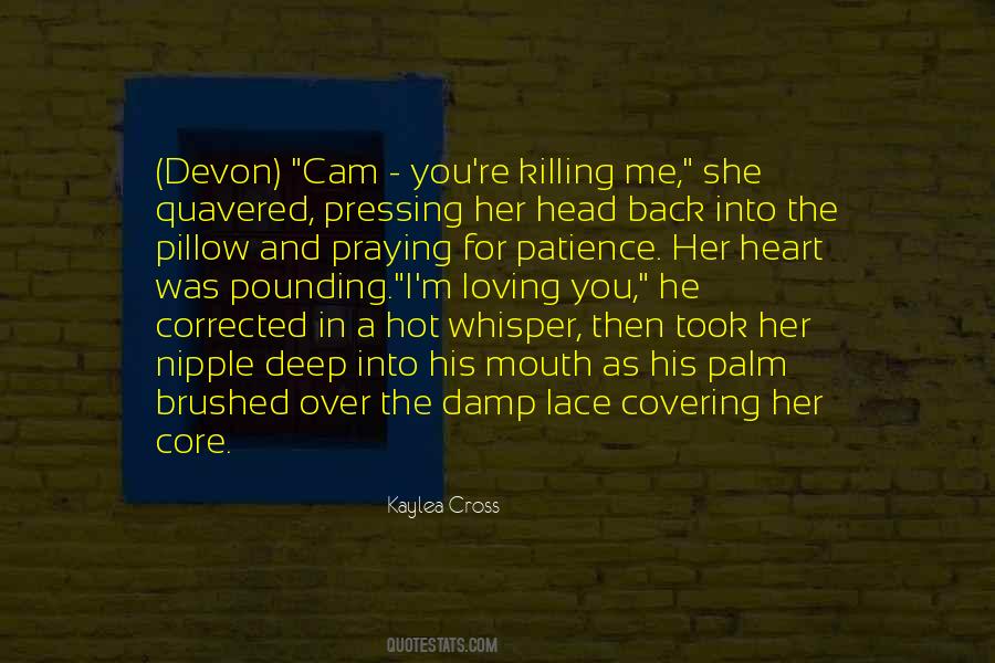 Mouth And Heart Quotes #12475