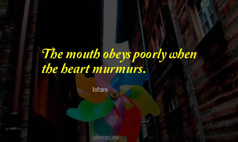 Mouth And Heart Quotes #17923
