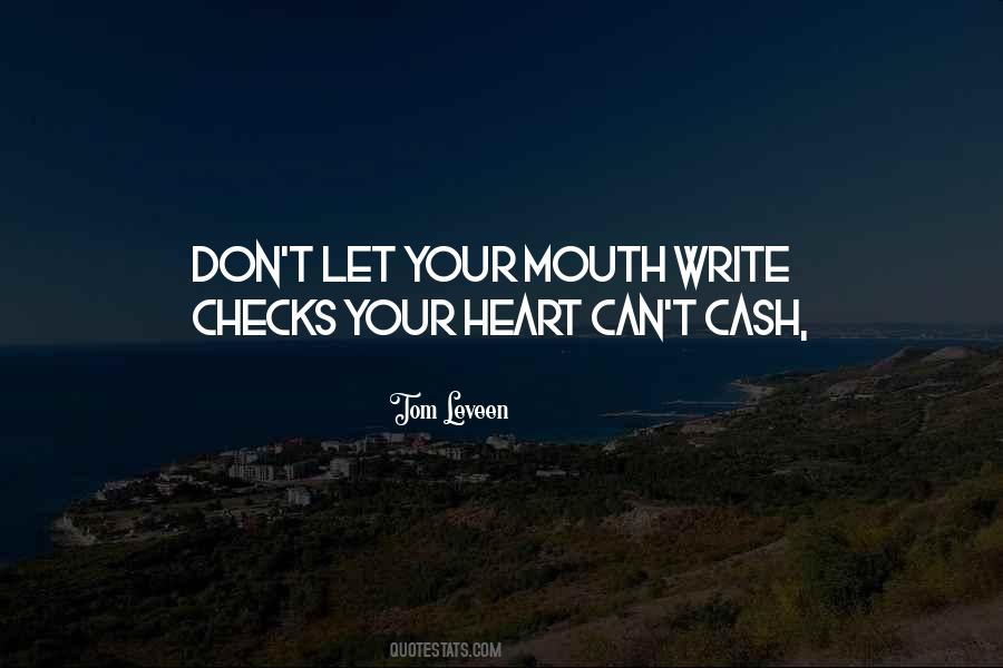 Mouth And Heart Quotes #47380