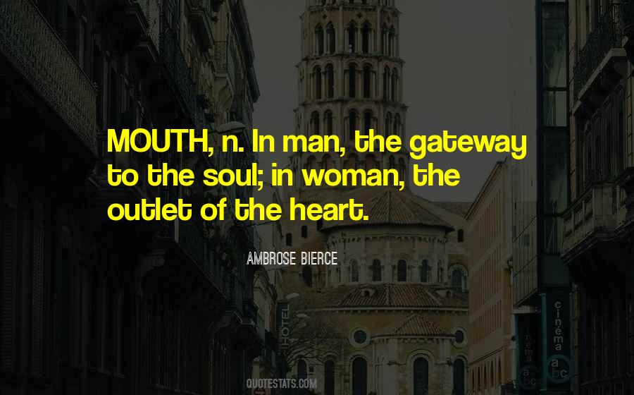 Mouth And Heart Quotes #7733