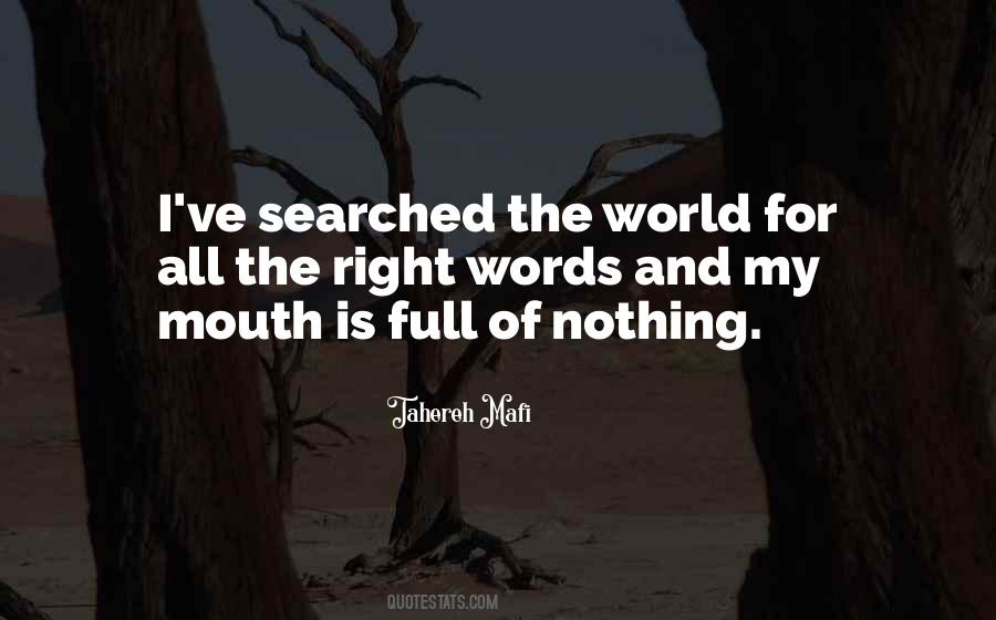 Mouth Full Quotes #1124649 Mouth Full Quotes #1124649