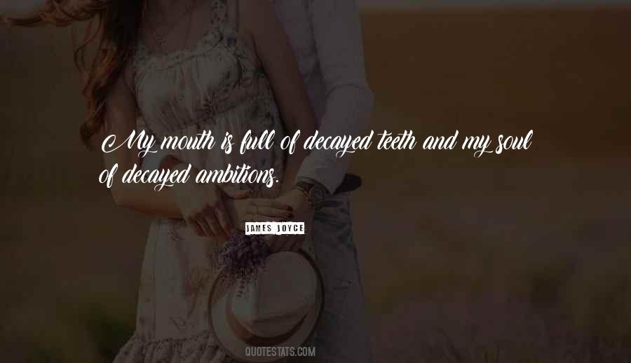 Mouth Full Quotes #346381