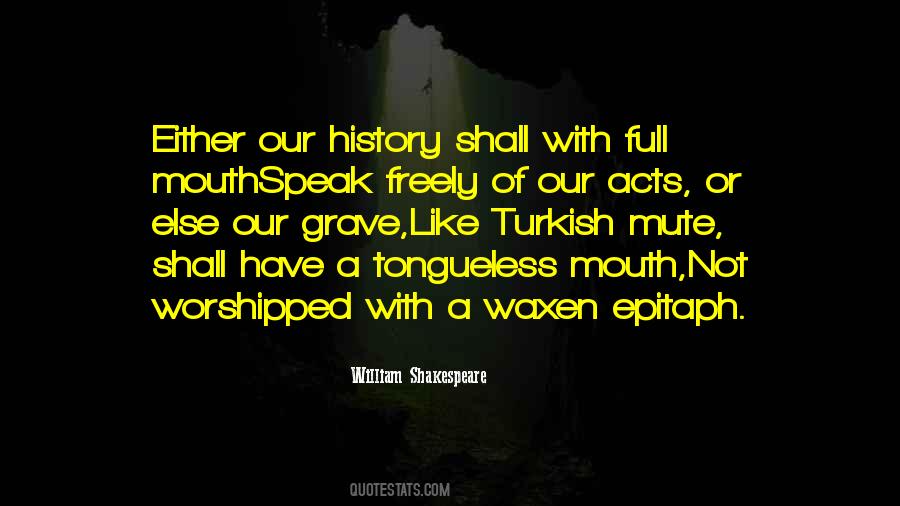 Mouth Full Quotes #449256 Mouth Full Quotes #449256