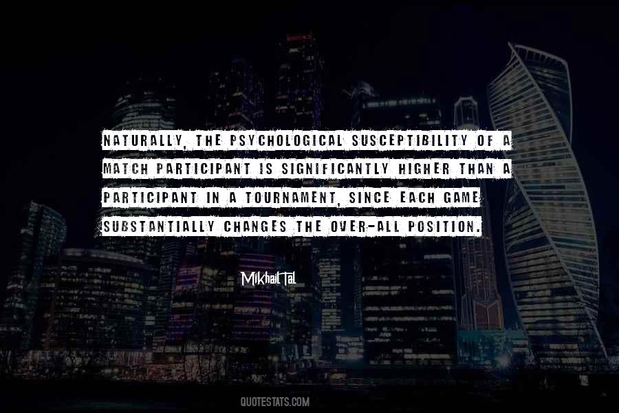 Mikhail Tal Quote: “In my games I have sometimes found a combination  intuitively simply feeling that it must be there. Yet I was not able to”