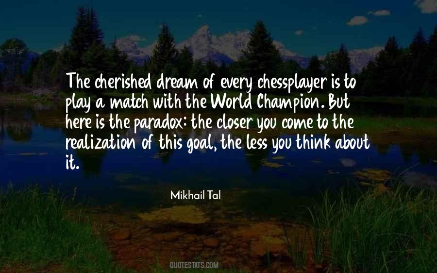 Mikhail Tal Quote: “In my games I have sometimes found a combination  intuitively simply feeling that it must be there. Yet I was not able to”