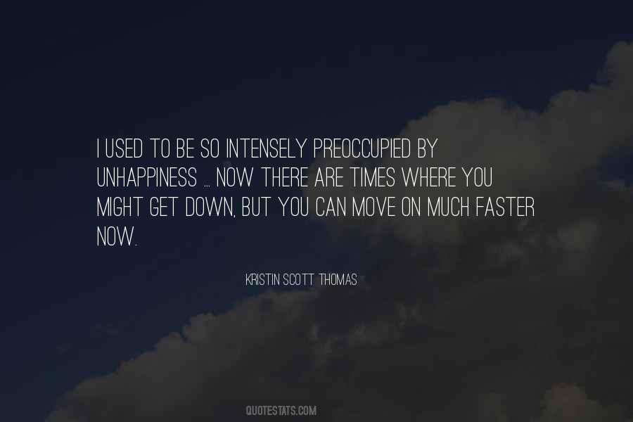 Move Faster Quotes #1792525