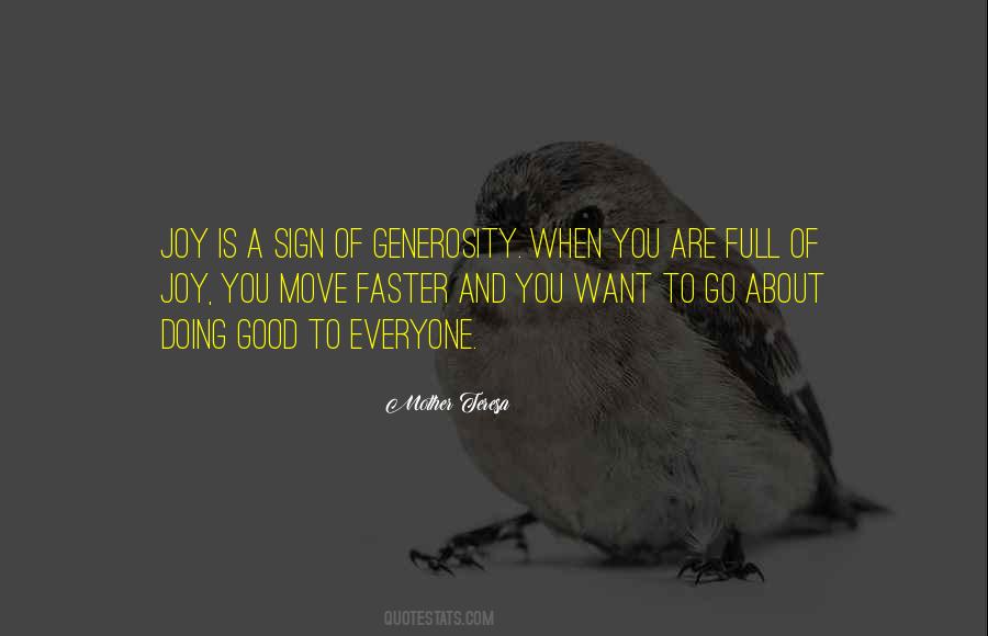 Move Faster Quotes #527432