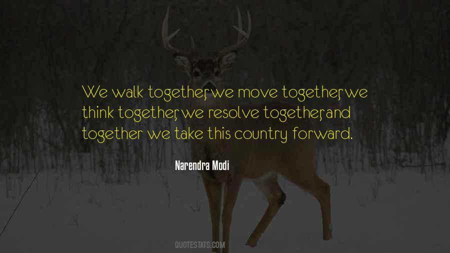 Move Forward Together Quotes #11689