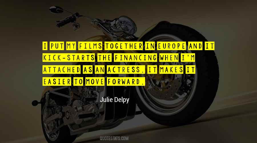 Move Forward Together Quotes #1317327
