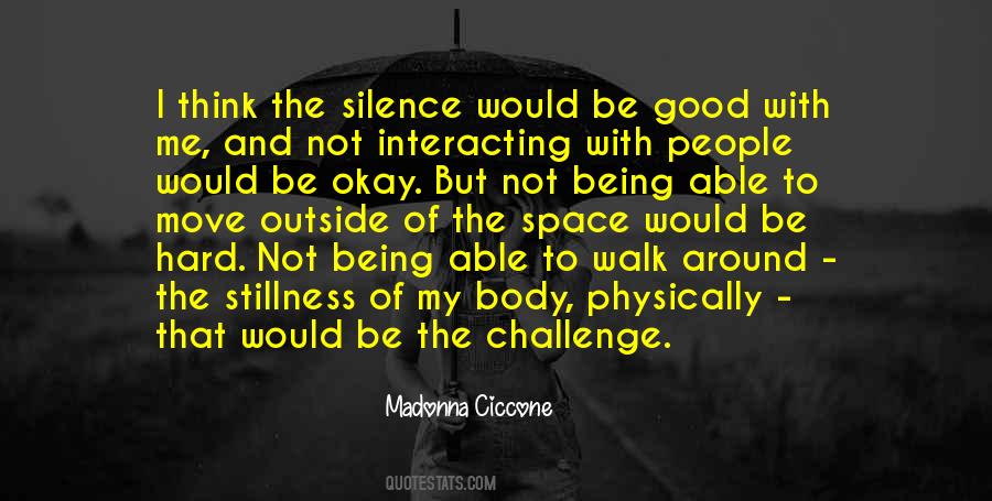 Move In Silence Quotes #728090