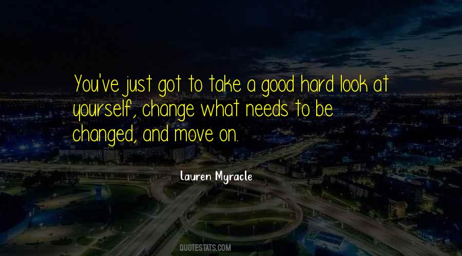 Move On And Change Quotes #1526521