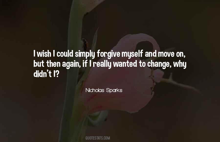 Move On And Change Quotes #1562344