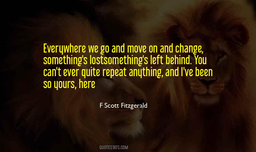 Move On And Change Quotes #929717