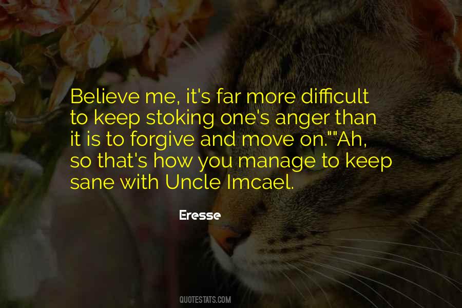 Move On And Forgive Quotes #129974