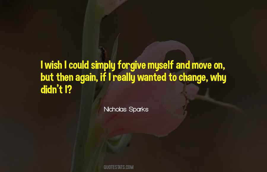 Move On And Forgive Quotes #1562344