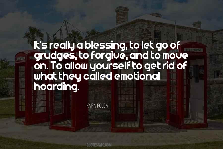 Move On And Forgive Quotes #825429