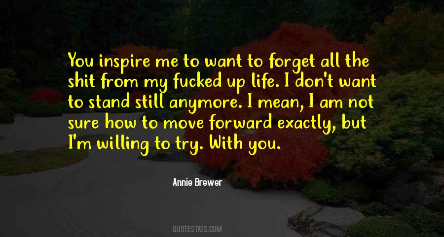 Move On But Don't Forget Quotes #451264