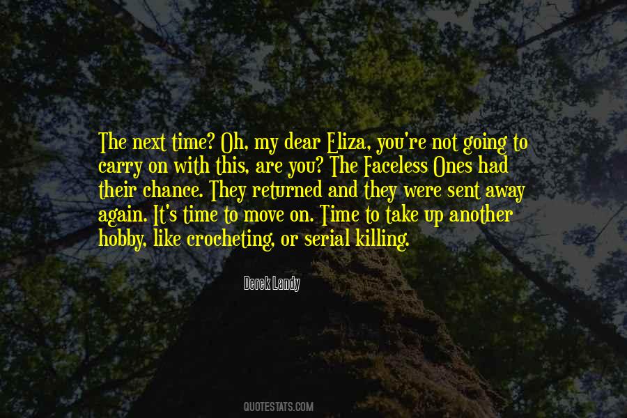 Move On Time Quotes #501380