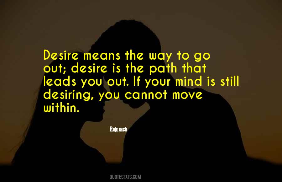 Move Out The Way Quotes #1155603