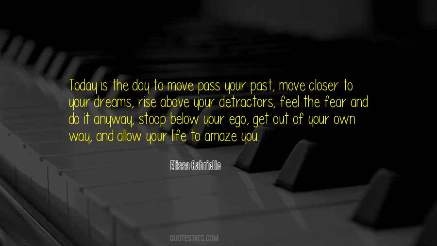Move Out The Way Quotes #1838459