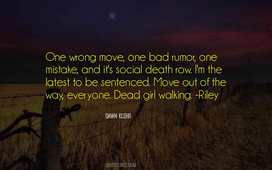 Move Out The Way Quotes #845827