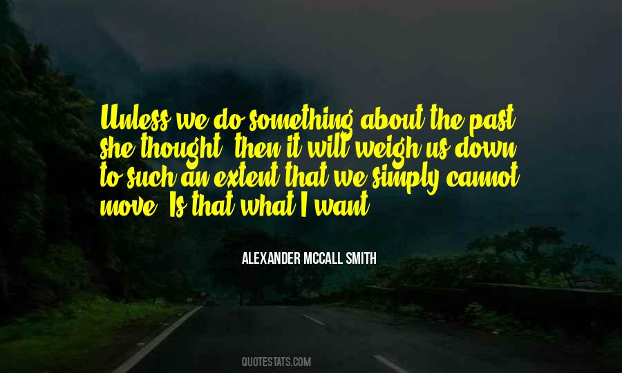 Move Past It Quotes #1710111