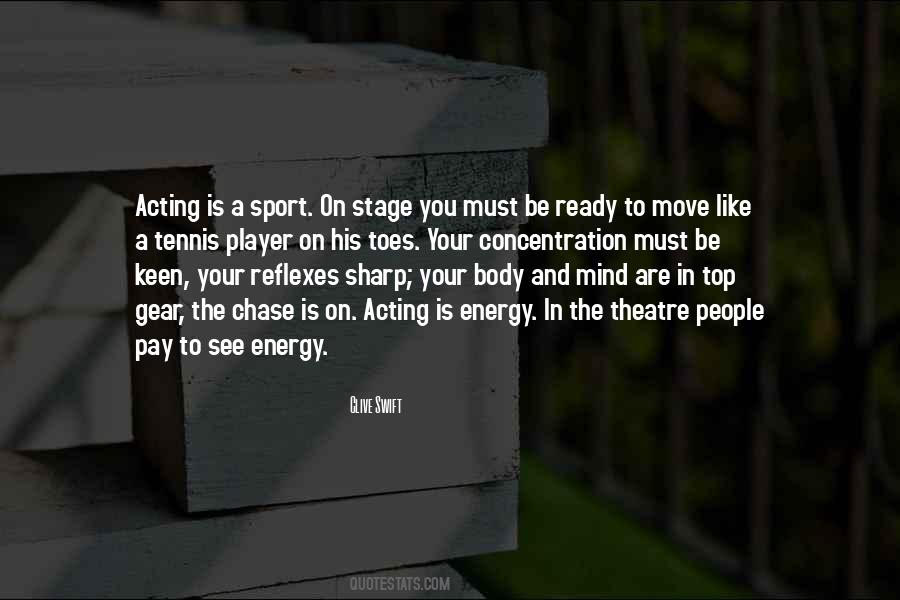 Move Your Body Quotes #1188409