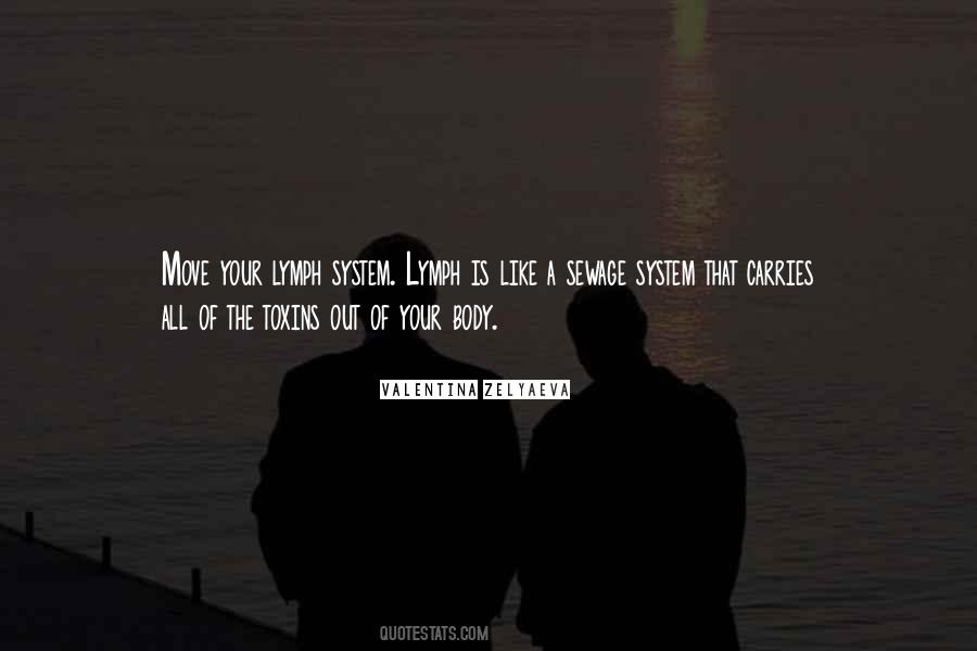 Move Your Body Quotes #194551